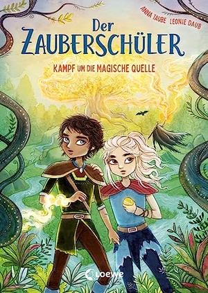 Taube, Anna. Der Zauberschüler (Band 4) - Kampf um die Magische Quelle - Coole Fantasy-Abenteuer für Erstleser ab 7 Jahren. Loewe Verlag GmbH, 2023.