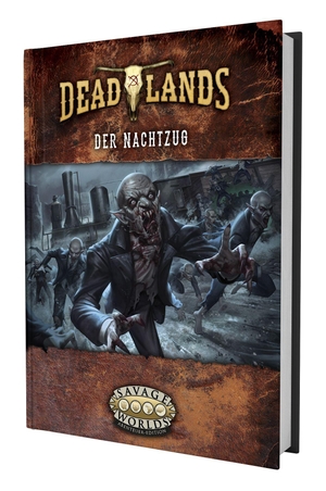 Goff, John Michael. Deadlands: The Weird West - Der Nachtzug. Ulisses Spiel & Medien, 2026.