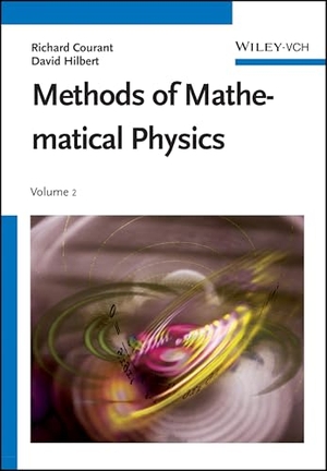 Courant, R. / Hilbert. Methods of Mathematical Physics - Volume 2. Wiley-VCH GmbH, 2024.