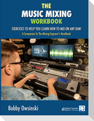 The Music Mixing Workbook