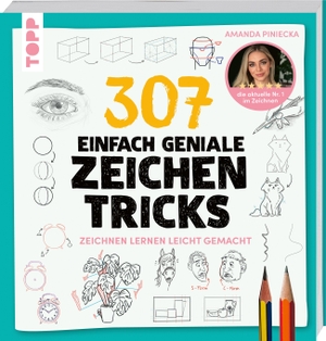 Piniecka, Amanda. 307 einfach geniale Zeichentricks - Zeichnen lernen leicht gemacht. frechverlag GmbH, 2026.