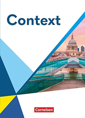 Baasner, Martina / Bartscherer, Irene et al. Context. Oberstufe - Schülerbuch - Festeinband.. Cornelsen Verlag GmbH, 2022.