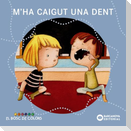 M'ha caigut una dent