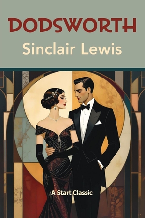 Lewis, Sinclair. Dodsworth. Simon & Schuster, 2025.