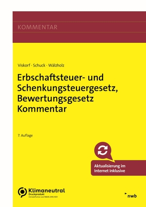Viskorf, Hermann-Ulrich / Schuck, Stephan et al. Erbschaftsteuer- und Schenkungsteuergesetz, Bewertungsgesetz Kommentar. NWB Verlag, 2023.