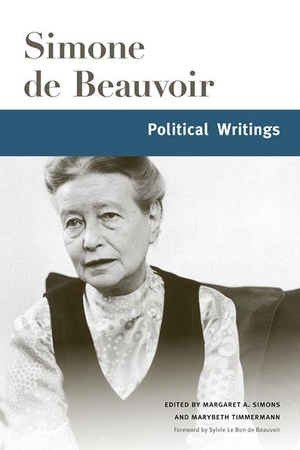 Beauvoir, Simone de. Political Writings. Powerhouse Publishing (AUS), 2012.