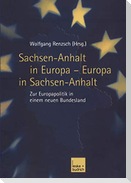 Sachsen-Anhalt in Europa ¿ Europa in Sachsen-Anhalt