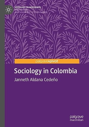 Aldana Cedeño, Janneth. Sociology in Colombia. Springer International Publishing, 2023.