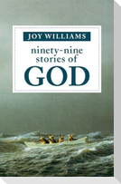 Ninety-Nine Stories of God