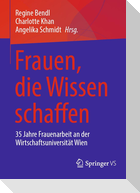 Frauen, die Wissen schaffen