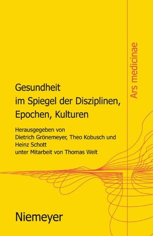 Grönemeyer, Dietrich H. W. / Theo Kobusch et al (Hrsg.). Gesundheit im Spiegel der Disziplinen, Epochen, Kulturen. De Gruyter, 2008.