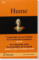 Hume : Compendio de un tratado de la naturaleza humana (1-25) : investigación sobre los principios de la moral, apéndice 1 "sobre el sentimiento moral"