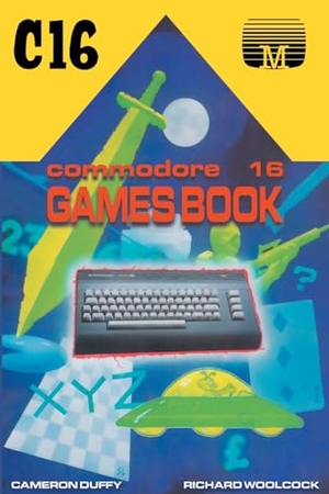 Duffy, Cameron / Richard Woolcock. Commodore 16 Games Book. Acorn Books, 2021.