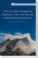 Theosis, Sino-Christian Theology and the Second Chinese Enlightenment