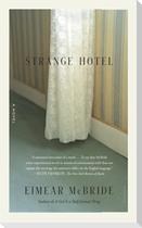 Strange Hotel
