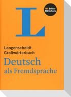 Langenscheidt Großwörterbuch Deutsch als Fremdsprache