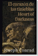El corazón de las tinieblas - Heart of Darkness