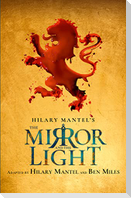 The Mirror and the Light