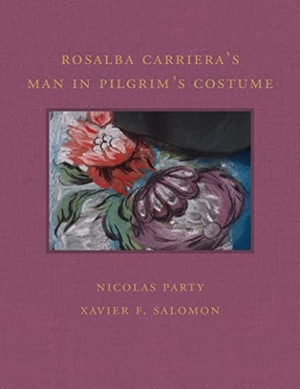 Party, Nicolas / Xavier F Salomon. Rosalba Carriera's Man in Pilgrim's Costume. Giles, 2023.