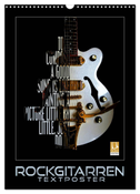 Rockgitarren Textposter (Wandkalender 2025 DIN A3 hoch), CALVENDO Monatskalender