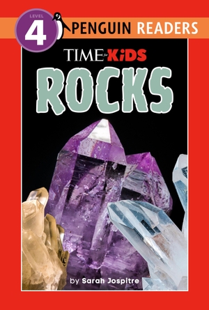 Jospitre, Sarah / Time for Kids. Time for Kids: Rocks. Penguin Young Readers Group, 2026.
