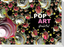 POP ART fraktal (Wandkalender 2023 DIN A4 quer)