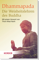 Dhammapada - Die Weisheitslehren des Buddha