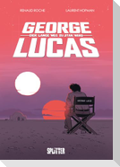 George Lucas: Der lange Weg zu Star Wars