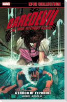 Daredevil Epic Collection: A Touch of Typhoid