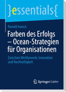 Farben des Erfolgs - Ocean-Strategien für Organisationen