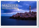 Madeira - Die Blumeninsel (Wandkalender 2025 DIN A4 quer), CALVENDO Monatskalender