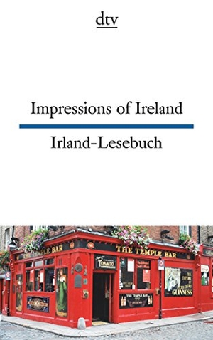 Raykowski, Harald (Hrsg.). Impressions of Ireland Irland-Lesebuch. dtv Verlagsgesellschaft, 2015.