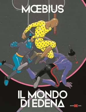 Moebius. Il mondo di Edena. Editoriale Cosmo, 2025.
