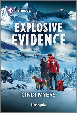 Myers, Cindi. Explosive Evidence. Harlequin, 2026.