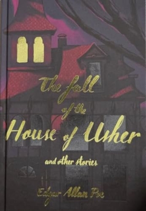 Poe, Edgar Allan. The Fall of the House of Usher (Collector's Edition). Wordsworth Editions Ltd, 2025.