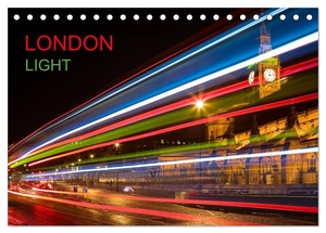 Meutzner, Dirk. London Light (Tischkalender 2024 DIN A5 quer), CALVENDO Monatskalender - Beeindruckende, faszinierende Bilder der Weltmetropole London. Calvendo Verlag, 2023.