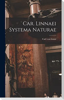 Car. Linnaei Systema Naturae