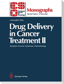 Drug Delivery in Cancer Treatment II