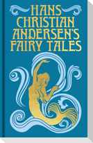 Hans Christian Andersen's Fairy Tales
