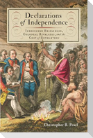 Declarations of Independence
