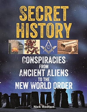 Redfern, Nick. Secret History: Conspiracies from A