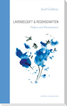 Lavendelduft & Regenschatten