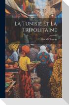 La Tunisie Et La Tripolitaine
