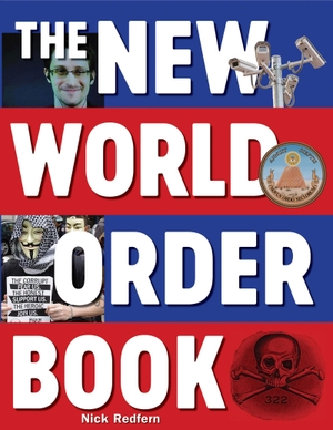 Redfern, Nick. The New World Order Book. , 2017.