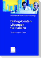 Dialog-Center-Lösungen für Banken