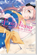 The Executioner and Her Way of Life, Vol. 1 (manga)