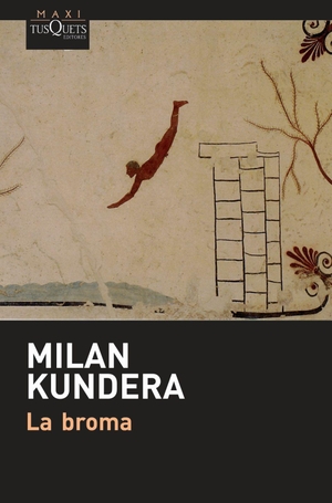 Kundera, Milan. La Broma. PLANETA PUB, 2023.