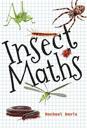 Davis, Rachael. Insect Maths - Fluency 5. HarperCollins Publishers, 2023.