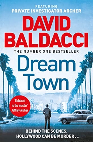 Baldacci, David. Dream Town. Pan Macmillan, 2022.