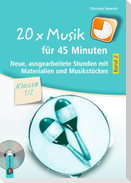 20 x Musik für 45 Minuten - Klasse 1/2 - Band 2